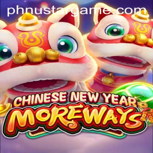 Discover the Vibrant World of CHINESENEWYEARMOREWAYS by Nustargame.COM