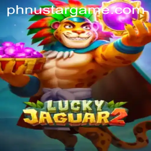 Discover the Exciting World of Luckyjaguar2 on Nustargame.COM